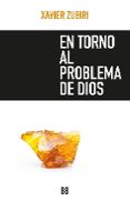 en torno al problema de dios-xavier zubiri-9788490551271 en torno al problema de dios-xavier zubiri-9788490551271