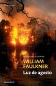 luz de agosto-william faulkner-9788490628171 luz de agosto-william faulkner-9788490628171
