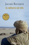 el médico de ifni (ebook)-javier reverte-9788490629871 el médico de ifni (ebook)-javier reverte-9788490629871