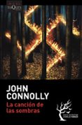 la canción de las sombras-john connolly-9788490665671 la canción de las sombras-john connolly-9788490665671