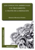los conflictos ambientales y su tratamiento a traves de la mediacion (ebook)-9788490853771 los conflictos ambientales y su tratamiento a traves de la mediacion (ebook)-9788490853771