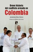 breve historia del conflicto armado en colombia-jeronimo rios sierra-9788490972571 breve historia del conflicto armado en colombia-jeronimo rios sierra-9788490972571
