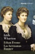 ethan frome. las hermanas bunner-edith wharton-9788491043171 ethan frome. las hermanas bunner-edith wharton-9788491043171
