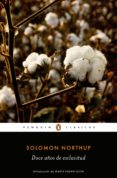 doce años de esclavitud (los mejores clásicos) (ebook)-solomon northup-9788491053071 doce años de esclavitud (los mejores clásicos) (ebook)-solomon northup-9788491053071