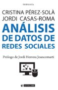 análisis de datos de redes sociales (ebook)-cristina perez-sola-jordi casas roma-9788491163671 análisis de datos de redes sociales (ebook)-cristina perez-sola-jordi casas roma-9788491163671
