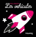 ¡hola, chiquitin! los vehiculos-carine fontaine-9788491222071 ¡hola, chiquitin! los vehiculos-carine fontaine-9788491222071