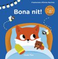 bona nit! llibre amb llums i sons-emma martinez-9788491373971 bona nit! llibre amb llums i sons-emma martinez-9788491373971