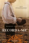 Ebooks para ipod gratis descargar RECORDA-ME (Spanish Edition) de MARIO ESCOBAR  9788491394471