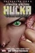 jennifer walters hulka 2. que coman pasteles-9788491674771 jennifer walters hulka 2. que coman pasteles-9788491674771