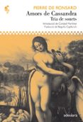 amors de cassandra-pierre de ronsard-9788492405671 amors de cassandra-pierre de ronsard-9788492405671