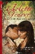 las espinas del amor-arlette geneve-9788492431571 las espinas del amor-arlette geneve-9788492431571