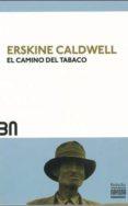 el camino del tabaco (bn3)-erskine caldwell-9788492840571 el camino del tabaco (bn3)-erskine caldwell-9788492840571