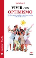 vivir con optimismo-marta guerri-9788492892471 vivir con optimismo marta guerri 9788492892471