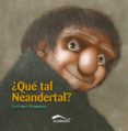 que tal neardental-jose maria dominguez-9788492904471 que tal neardental-jose maria dominguez-9788492904471