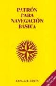patron para navegacion basica (nuevo programa)-juan b. costa-9788493349271 patron para navegacion basica (nuevo programa)-juan b. costa-9788493349271