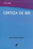 certeza de ser-juan carlos savater-9788493766771 certeza de ser-juan carlos savater-9788493766771