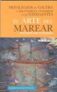el arte del marear-antonio de guevara-9788494508271 el arte del marear-antonio de guevara-9788494508271