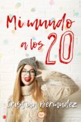 mi mundo a los 20 (ebook)-9788494662171 mi mundo a los 20 (ebook)-9788494662171