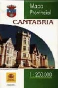 cantabria: mapa provincial (1:200000) (6ª ed.)-9788495172471 cantabria: mapa provincial (1:200000) (6ª ed.)-9788495172471