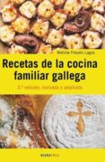 recetas de la cocina familiar gallega (2ª ed.)-matilde feltepo lagoa-9788495364371 recetas de la cocina familiar gallega (2ª ed.)-matilde feltepo lagoa-9788495364371
