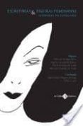 escritoras y figuras femeninas (literatura en castellano)-mercedes arriaga florez-9788496980471 escritoras y figuras femeninas (literatura en castellano)-mercedes arriaga florez-9788496980471