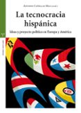 la tecnocracia hispanica-9788497048071 la tecnocracia hispanica-9788497048071
