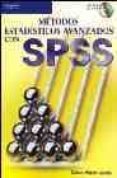 metodos estadisticos avanzados con spss-cesar perez lopez-9788497323871 metodos estadisticos avanzados con spss-cesar perez lopez-9788497323871