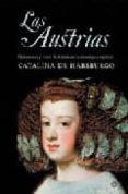 las austrias-catalina de habsburgo-c. habsburgo-9788497343671 las austrias-catalina de habsburgo-c. habsburgo-9788497343671
