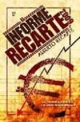 el informe recarte 2009: la economia española y la crisis interna l-alberto recarte-9788497348171 el informe recarte 2009: la economia española y la crisis interna l-alberto recarte-9788497348171