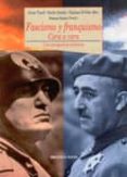 fascismo y franquismo. cara a cara, una perspectiva historica-javier tusell gomez-emilio gentile-giuliana di febo-9788497422871 fascismo y franquismo. cara a cara, una perspectiva historica-javier tusell gomez-emilio gentile-giuliana di febo-9788497422871