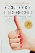 con todo tu derecho: asertividad e igualdad en su vida y en sus r elaciones-robert alberti-michael l. emmons-9788497772471 con todo tu derecho: asertividad e igualdad en su vida y en sus r elaciones-robert alberti-michael l. emmons-9788497772471