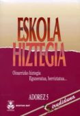 eskola hiztegia irudiduna-adorez 5-9788497832571 eskola hiztegia irudiduna-adorez 5-9788497832571