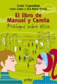 el libro de manuel y camila-ernst tugendhat-9788497842471 el libro de manuel y camila-ernst tugendhat-9788497842471