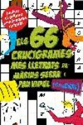 els 66 crucigrames mes lletrats de marius serra i pau vidal-marius serra-pau vidal-9788497871471 els 66 crucigrames mes lletrats de marius serra i pau vidal-marius serra-pau vidal-9788497871471