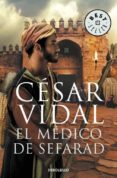el medico de sefarad-cesar vidal-9788497935371 el medico de sefarad-cesar vidal-9788497935371