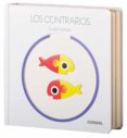 los contrarios-xavier deneux-9788498258271 los contrarios-xavier deneux-9788498258271