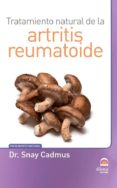 tratamiento natural de la artritis reumatoide-snay cadmus-9788498273571 tratamiento natural de la artritis reumatoide-snay cadmus-9788498273571