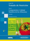 tratado de nutricion (t. ii): composicion y calidad nutritiva de los alimentos (2ª ed.) (rustica)-angel gil hernandez-9788498353471 tratado de nutricion (t. ii): composicion y calidad nutritiva de los alimentos (2ª ed.) (rustica)-angel gil hernandez-9788498353471
