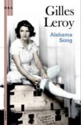 alabama song-gilles leroy-9788498674071 alabama song-gilles leroy-9788498674071
