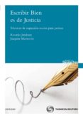 escribir bien es de justicia: tecnicas de expresion-ricardo jimenez-9788499031071 escribir bien es de justicia: tecnicas de expresion-ricardo jimenez-9788499031071