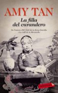 la filla del curandero-amy tan-9788499308371 la filla del curandero-amy tan-9788499308371