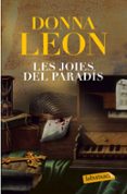 les joies del paradís-donna leon-9788499309071 les joies del paradís-donna leon-9788499309071