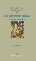 los siete pecados capitales: una vision psicoanalitica-maria herrero-carlos sopena-9788499402871 los siete pecados capitales: una vision psicoanalitica-maria herrero-carlos sopena-9788499402871