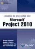 gestión de proyectos con microsoft project 2010-antonio colmenar-9788499640471 gestión de proyectos con microsoft project 2010-antonio colmenar-9788499640471