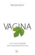 vagina (ebook)-naomi wolf-9788499883571 vagina (ebook)-naomi wolf-9788499883571