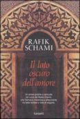 il lato oscuro dell amore-rafik schami-9788811678571 il lato oscuro dell amore-rafik schami-9788811678571