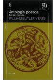 antologia poetica (bilingue)-william butler yeats-9789500397971 antologia poetica (bilingue)-william butler yeats-9789500397971