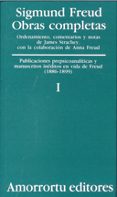 obras completas (vol.i):visiones prepsicoanaliticas y manuscritos ineditos en vida de freud (1886-1899)-sigmund freud-9789505185771 obras completas (vol.i):visiones prepsicoanaliticas y manuscritos ineditos en vida de freud (1886-1899)-sigmund freud-9789505185771