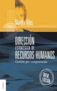 direccion estrategica de recursos humanos (vol. 1)-martha a. alles-9789506414771 direccion estrategica de recursos humanos (vol. 1)-martha a. alles-9789506414771