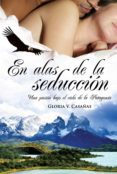 en alas de la seducción (ebook)-v. casañas gloria-9789506442071 en alas de la seducción (ebook)-v. casañas gloria-9789506442071